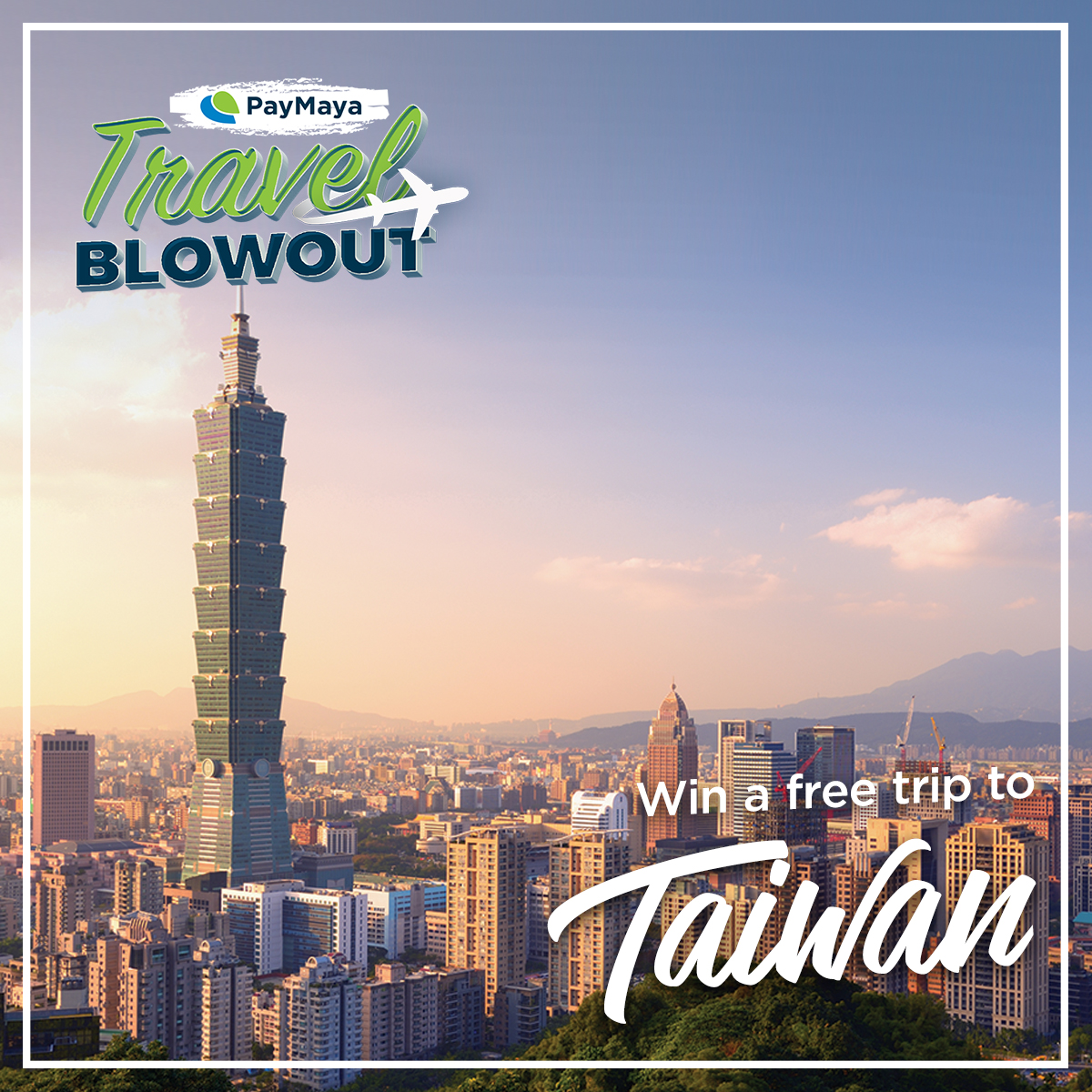 PayMaya_TravelBlowout_Taiwan