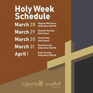 Centrio Mall Holy Week Sched 2018